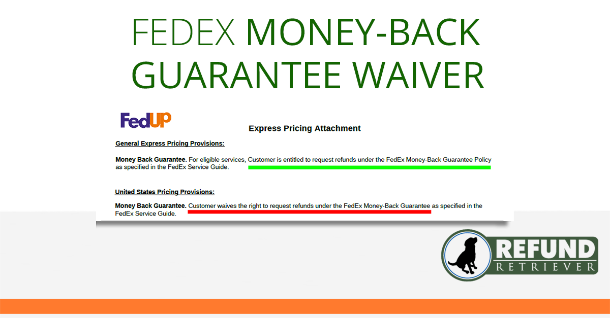 FedEx Money Back Guarantee Waiver
