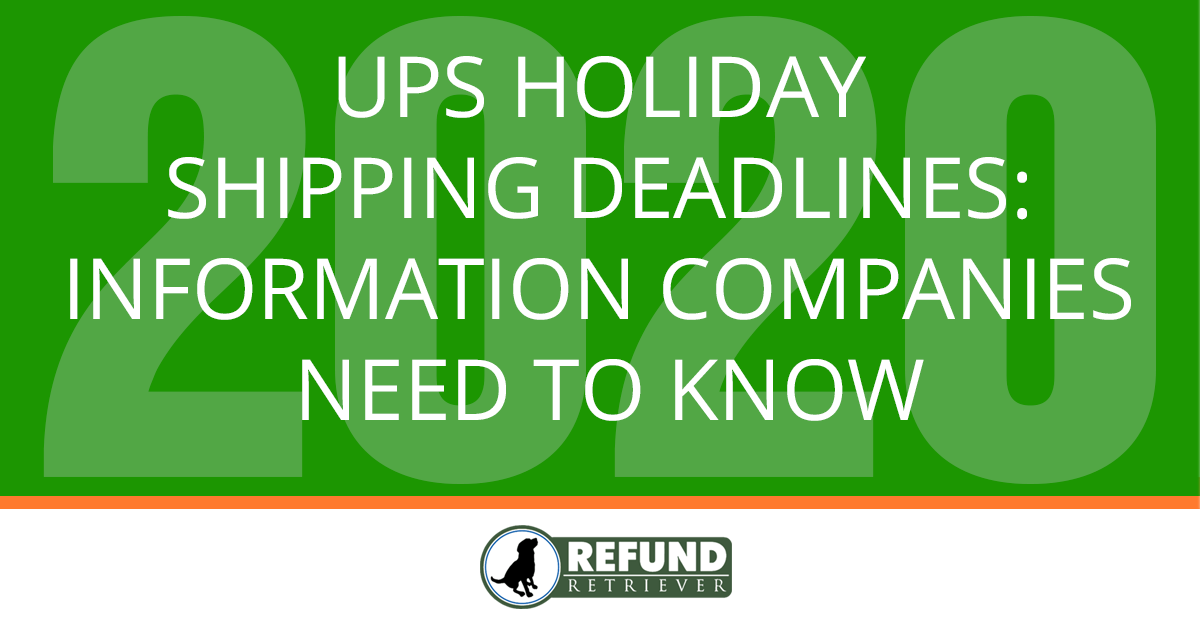 UPS Holiday Shipping Deadlines Information your company needs