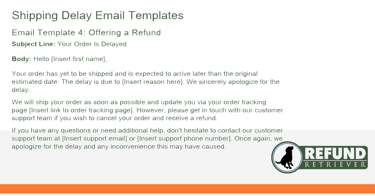 how to write email for delay in refund